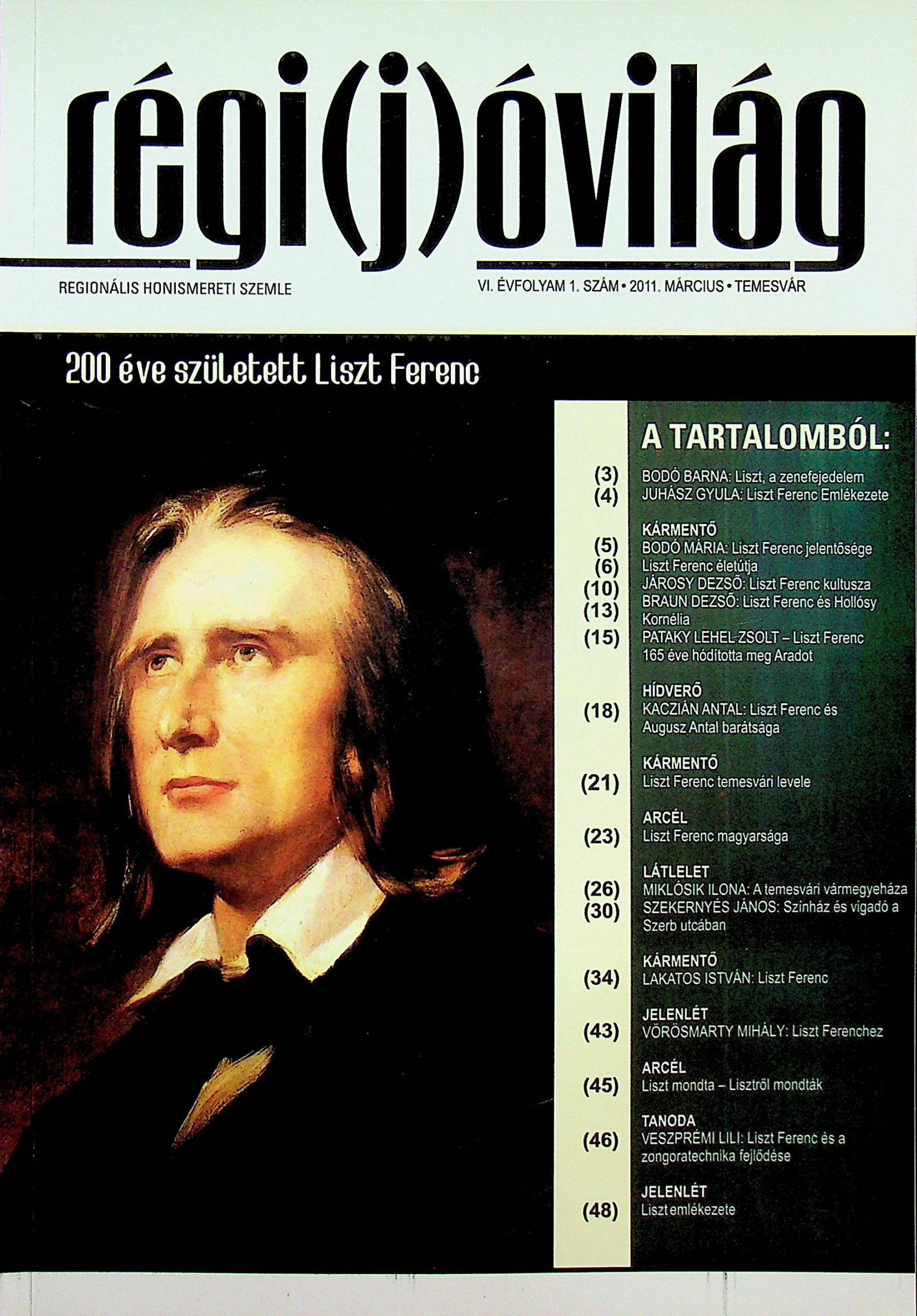200 éve született Liszt Ferenc – Régi(j)óvilág - Temesváros