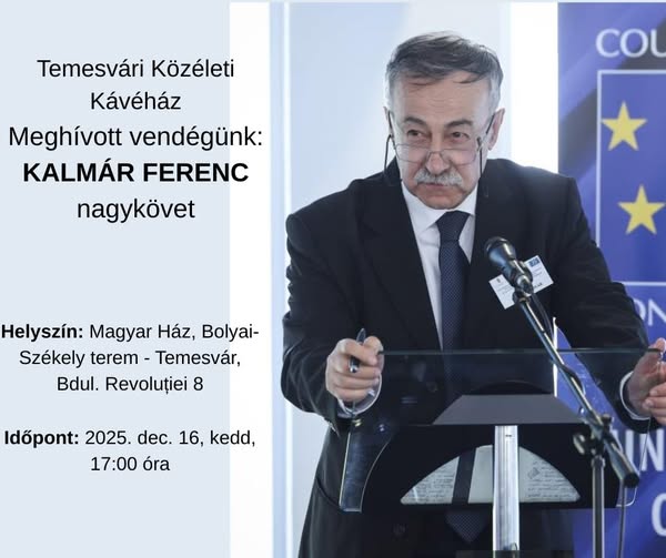 Közéleti Kávéház. Meghívott: KALMÁR FERENC nagykövet