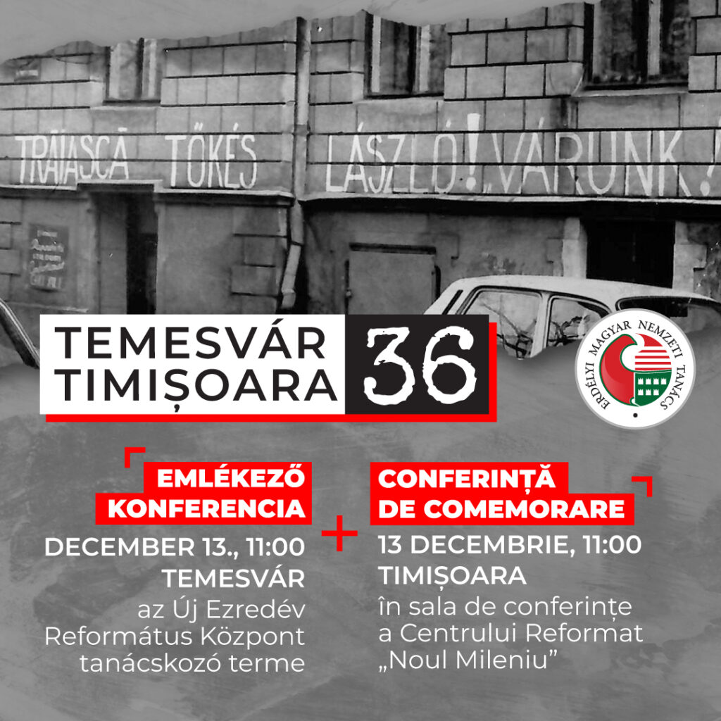 TEMESVÁR 36 – a román–magyar szolidaritás napja emlékező konferencia