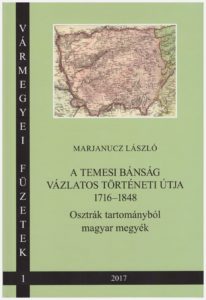 Marjanucz_borito-206×300 A Temesi Bánság vázlatos történelmi útja 1716-1848 - Temesváros