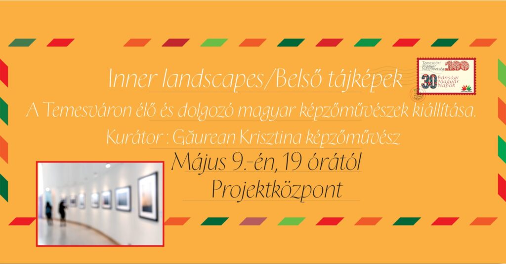 Inner Landscapes / Belső tájképek