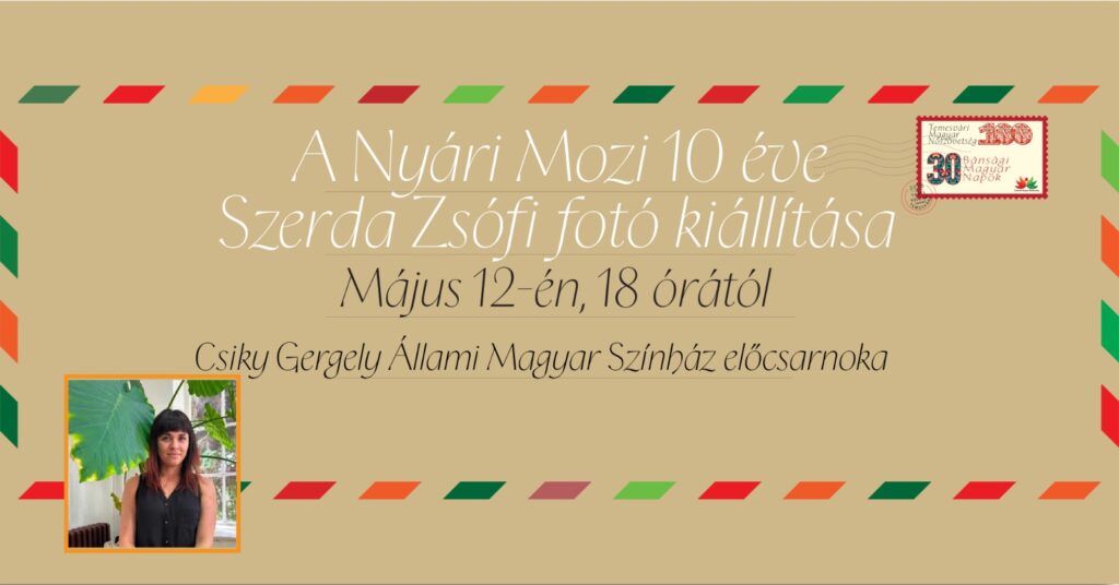 A NYÁRI MOZI 10 ÉVE – Szerda Zsófi fotókiállítása
