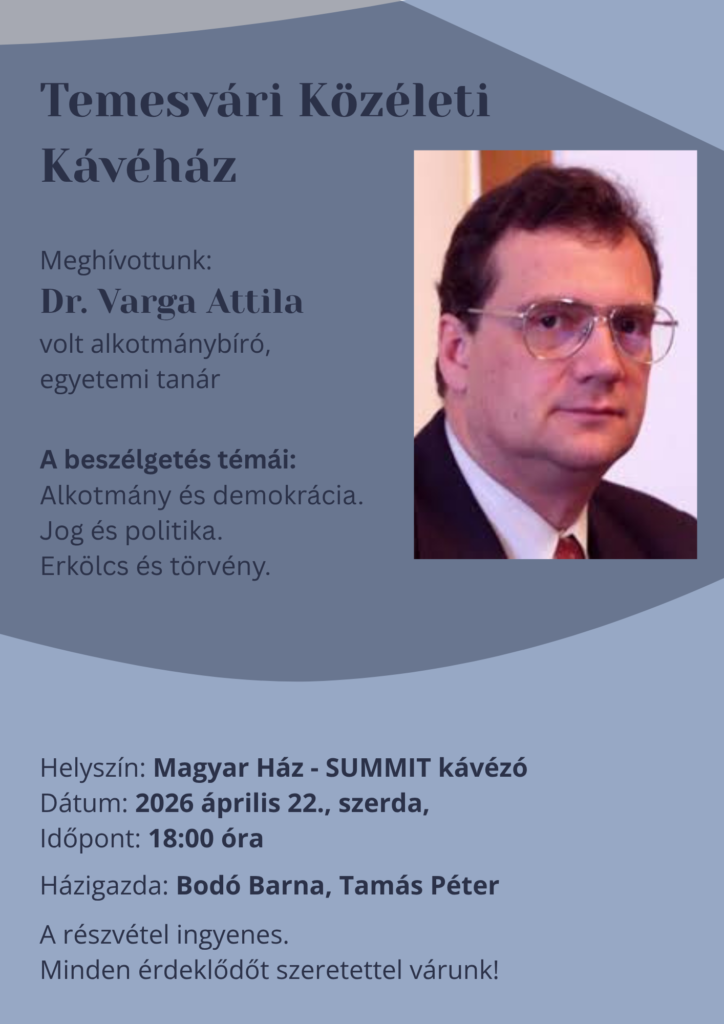 Közéleti kávéház – Meghívott: dr. Varga Attila