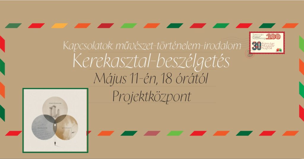 Kapcsolatok: művészet – történelem – irodalom