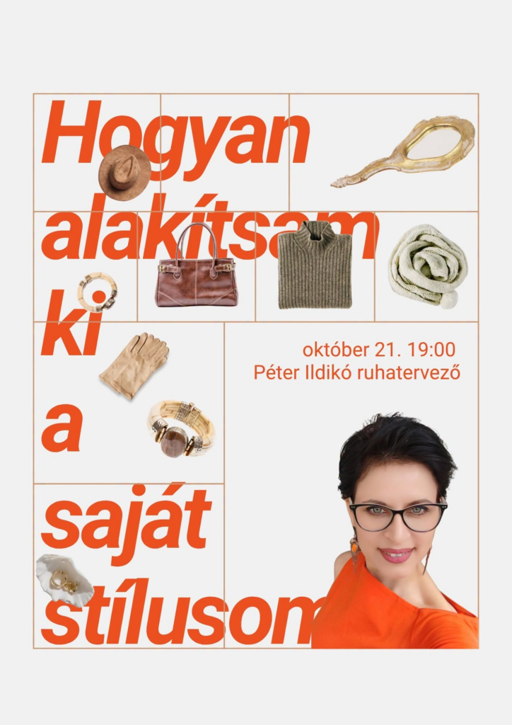 Hogyan alakítsam ki saját stílusomat?!